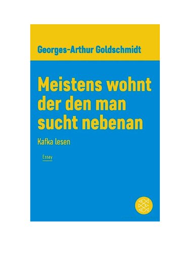 Meistens wohnt der den man sucht nebenan - Kafka lesen