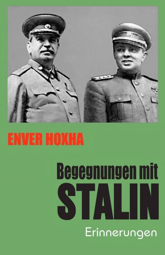 Begegnungen mit Stalin. Erinnerungen