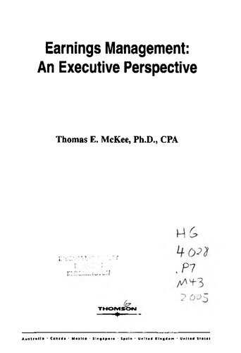 Earnings management : an executive perspective