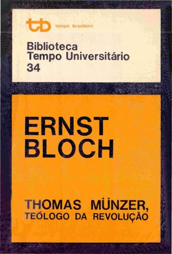 Thomas Muntzer - O teólogo da revolução