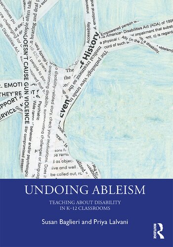 Undoing Ableism: Teaching About Disability in K–12 Classrooms