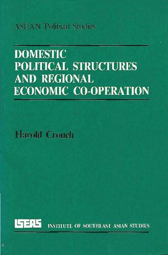 Domestic Political Structures and Regional Economic Co-operation