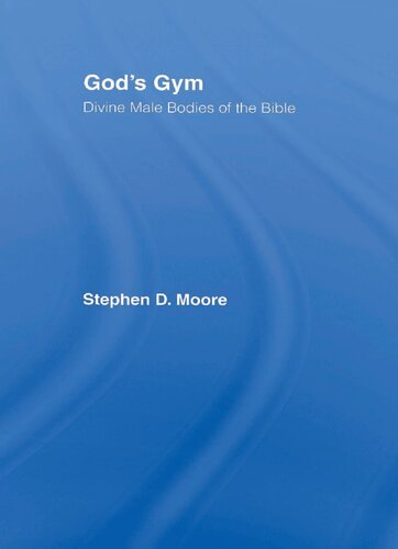 God's Gym: Divine Male Bodies of the Bible