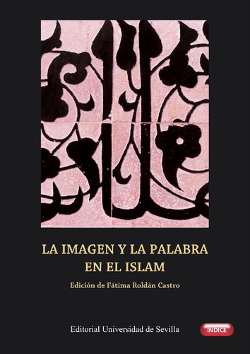 La imagen y la palabra en el Islam.