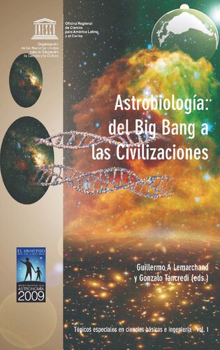 Astrobiologia: Del Big Bang a las Civilizaciones