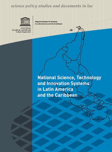 National Science, Technology and Innovation Systems in Latin America and the Caribbean