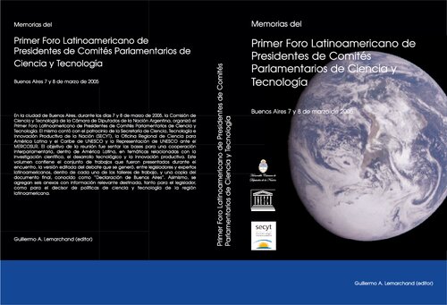 Memorias del Primer Foro Latinoamericano de Presidentes de Comités Parlamentarios de Ciencia y Tecnología
