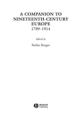 A Companion to Nineteenth-century Europe: 1789 - 1914