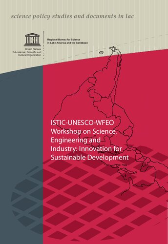 ISTIC-UNESCO-WFEO Workshop on Science, Engineering and Industry: Innovation for Sustainable Development