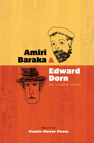 Amiri Baraka & Edward Dorn: The Collected Letters