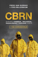 CBRN: Surviving Chemical, Biological, Radiological & Nuclear Events