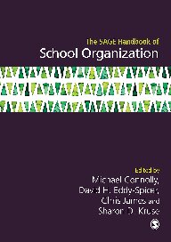 The SAGE Handbook of School Organization