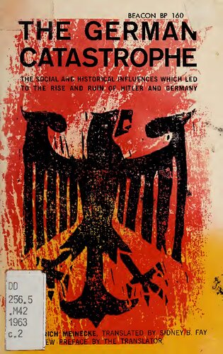 The German Catastrophe: Reflections and Recollections