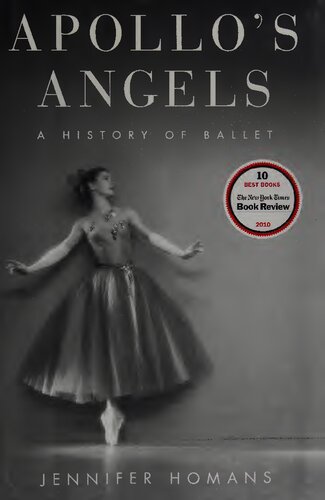 Apollo's Angels: A History of Ballet