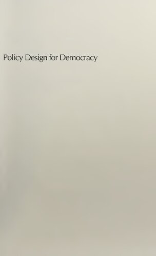 Policy Design for Democracy