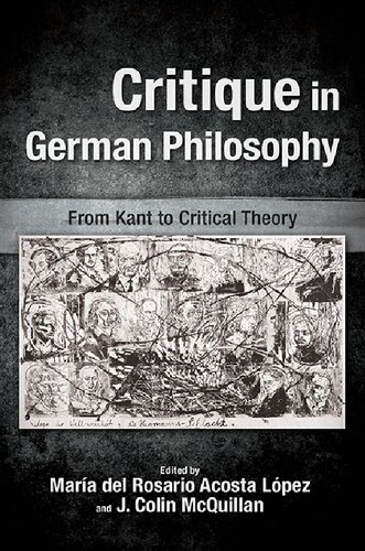 Critique in German Philosophy: From Kant to Critical Theory