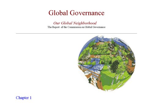 The Report of the Commission on Global Governance: Our Global Neighborhood