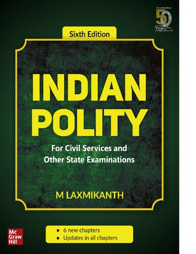 Indian Polity: For Civil Services and Other Competitive Examinations