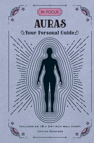 In Focus Auras: Your Personal Guide