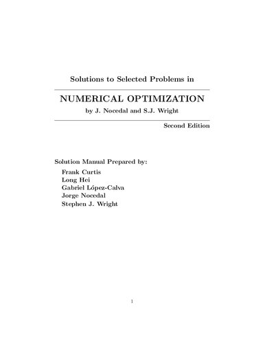 Solutions to Selected Problems in Numerical Optimization