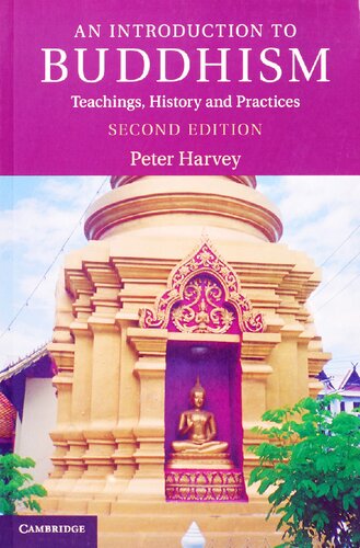An introduction to Buddhism: teachings, history and practices