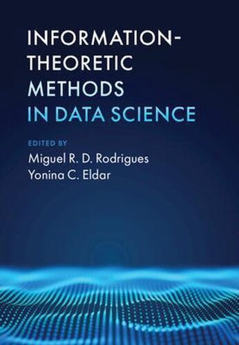 Information Theoretic Methods in Data Science