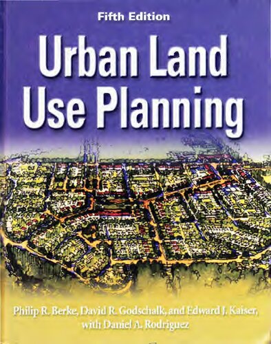 Urban Land Use Planning, Fifth Edition