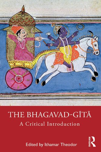 The Bhagavad-gītā: A Critical Introduction