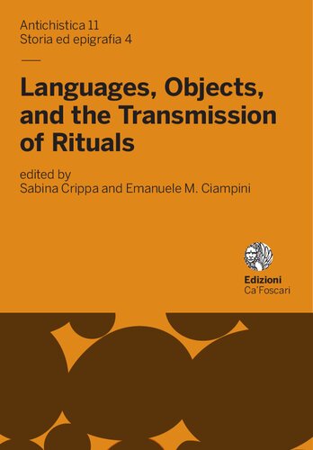 Languages, Objects, and the Transmission of Rituals: An Interdisciplinary Analysis On Some Unsearched Ritual Practices in the Graeco-Egyptian Papyri (PGM)