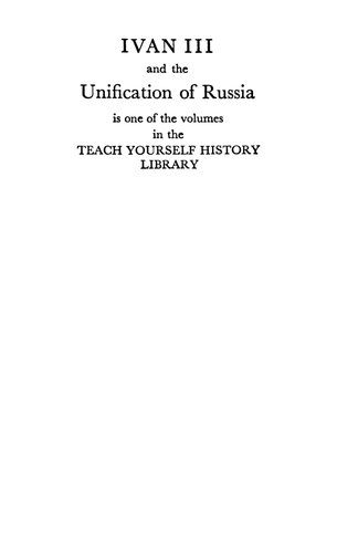 Ivan III And The Unification Of Russia