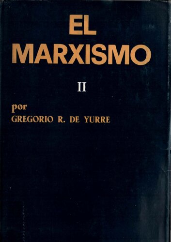 El marxismo : exposición y crítica