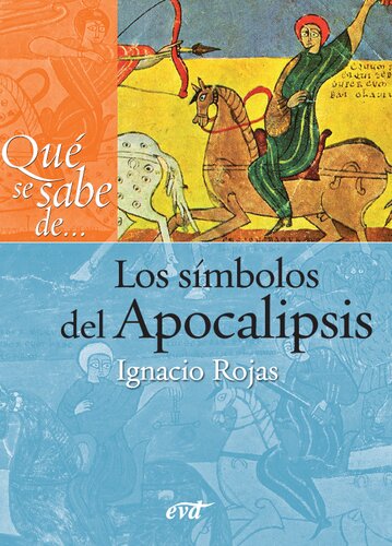 Qué se sabe de... Los símbolos del Apocalipsis