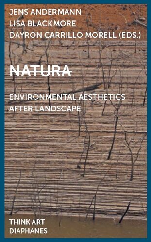 Natura : environmental aesthetics after landscape
