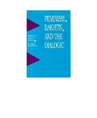 Feminism, Bakhtin and the Dialogic