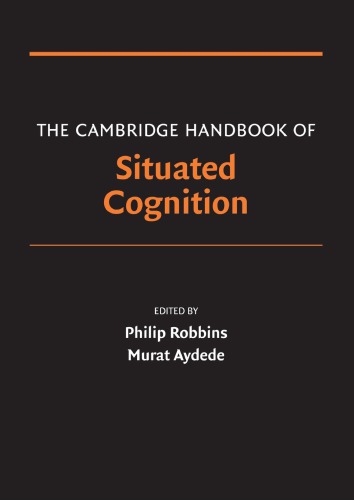 The Cambridge Handbook of Situated Cognition