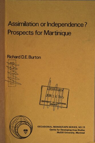 Assimilation or independence? : prospects for Martinique