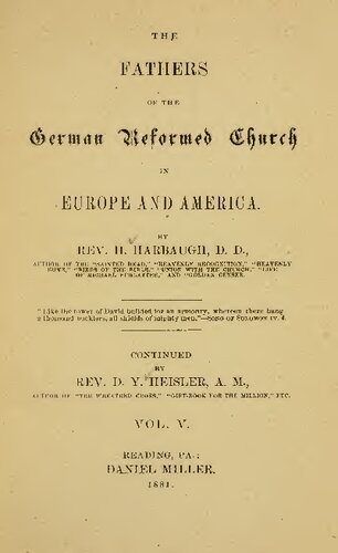 The Fathers of the German Reformed Church in Europe and America
