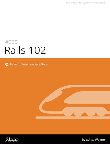 Rails 102