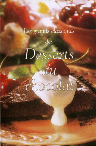 LES DESSERTS AU CHOCOLAT