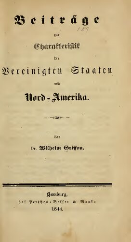 Beiträge zur Charakteristik der Vereinigten Staaten von Nord-Amerika