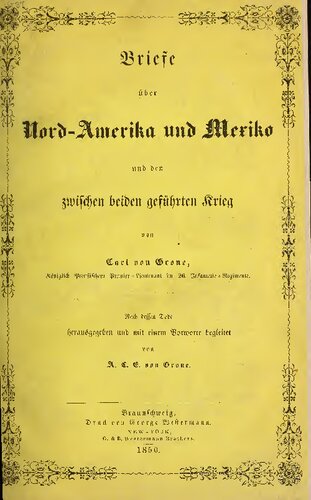 Briefe über Nord-Amerika und Mexiko und den zwischen beiden geführten Krieg