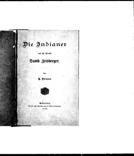 Die Indianer und ihr Freund David Zeisberger