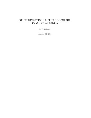 Discrete Stochastic Processes Lecture Notes (MIT 6.262)