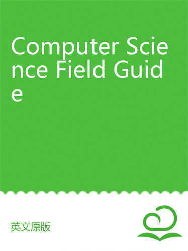 Computer Science Field Guide