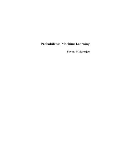 Probabilistic Machine Learning (Duke STA561)