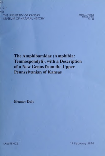 The Amphibamidae (Amphibia: Temnospondyli), with a description of a new genus from the Upper Pennsylvanian of Kansas