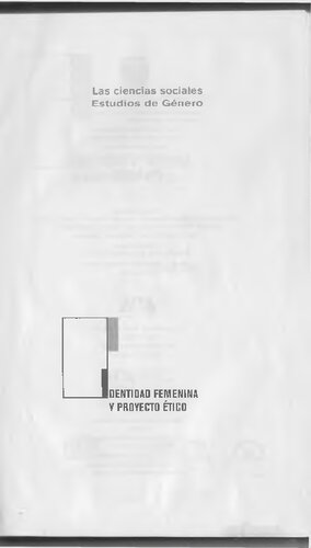 Identidad femenina y proyecto etico