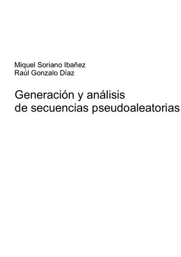 Generación y análisis de secuencias pseudoaleatorias