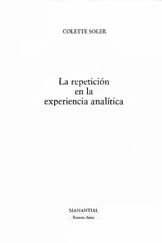 La repetición en la experiencia analítica