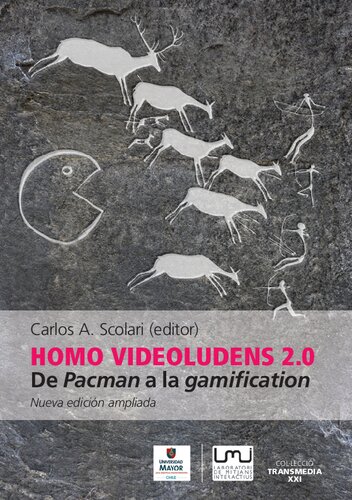 Homo videoludens 2.0: de Pacman a la gamificación